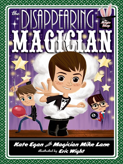 Title details for The Disappearing Magician by Kate Egan - Wait list
